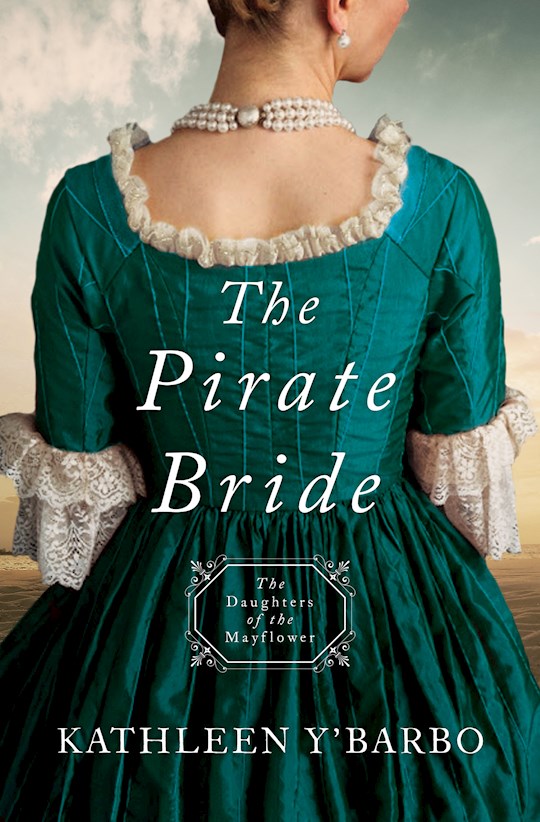 The Pirate Bride (Daughters Of The Mayflower