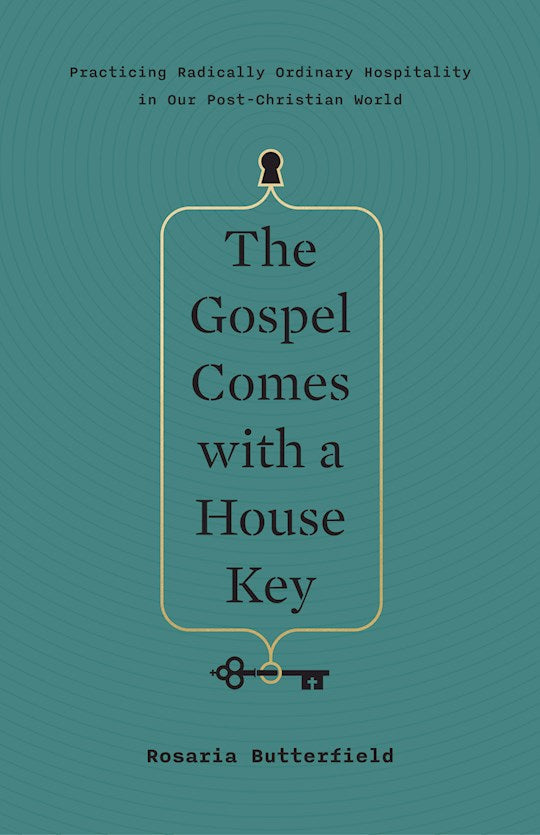 The Gospel Comes With A House Key