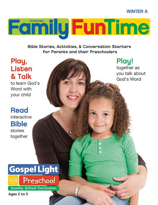 Gospel Light Winter 2023-2024: Preschool/Pre-K/Kindergarten Family Funtime (Ages 2-5)-Year A (