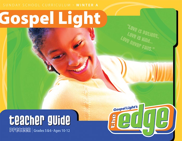 Gospel Light Winter 2023-2024: Preteen Teacher Guide (Grades 5-6)-Year A (