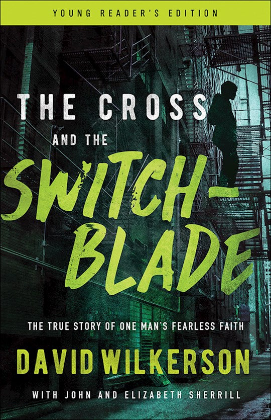 The Cross And The Switchblade (Young Reader&