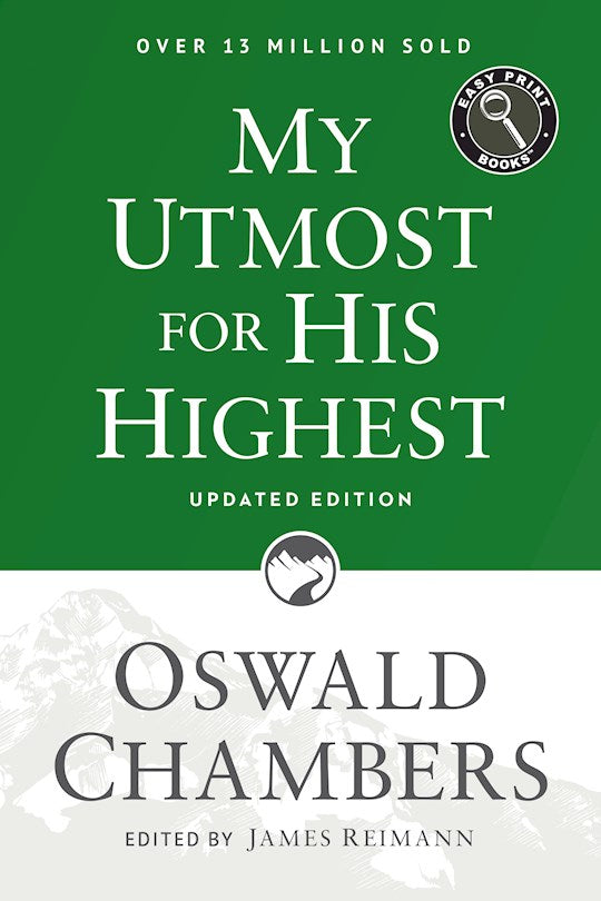 My Utmost For His Highest (Updated) Large Print (Easy Print)