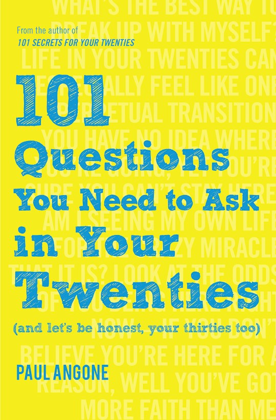 101 Questions You Need To Ask In Your Twenties