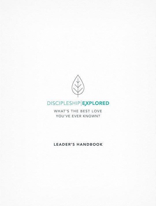 Discipleship Explored Leader&