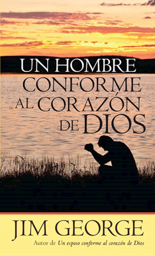 Un Hombre Conforme Al Corazon De Dios (A Man After God&