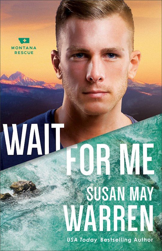 Wait For Me (Montana Rescue