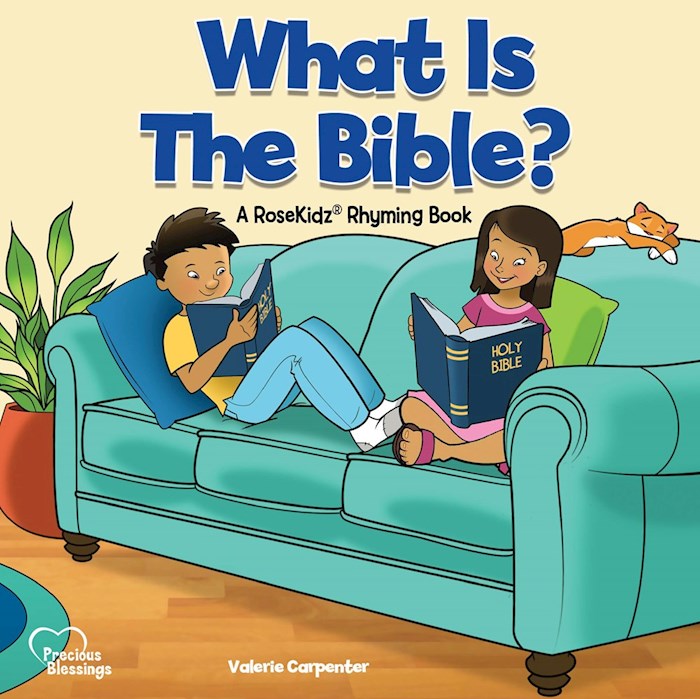 What Is The Bible? (Precious Blessings