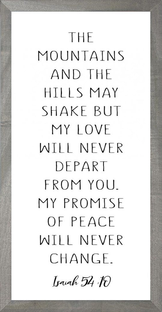 Framed Art-Promise Never Changes (White) (8 X 16) (Farmhouse Art)