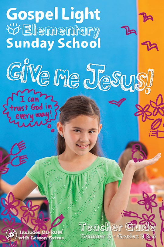 Gospel Light Summer 2026: Elementary Teacher Guide W/CD-Rom (Grades 3 & 4)-Year C (