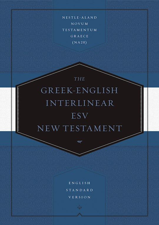 ESV Greek-English Interlinear New Testament-Hardcover