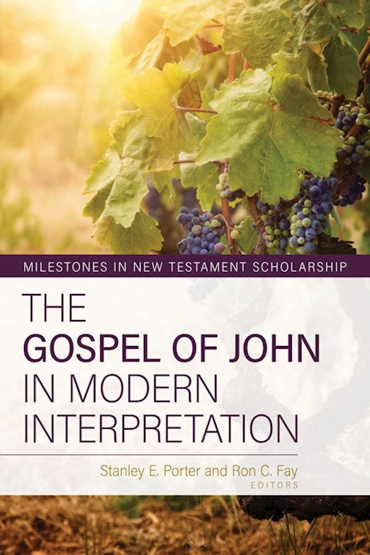The Gospel Of John In Modern Interpretation