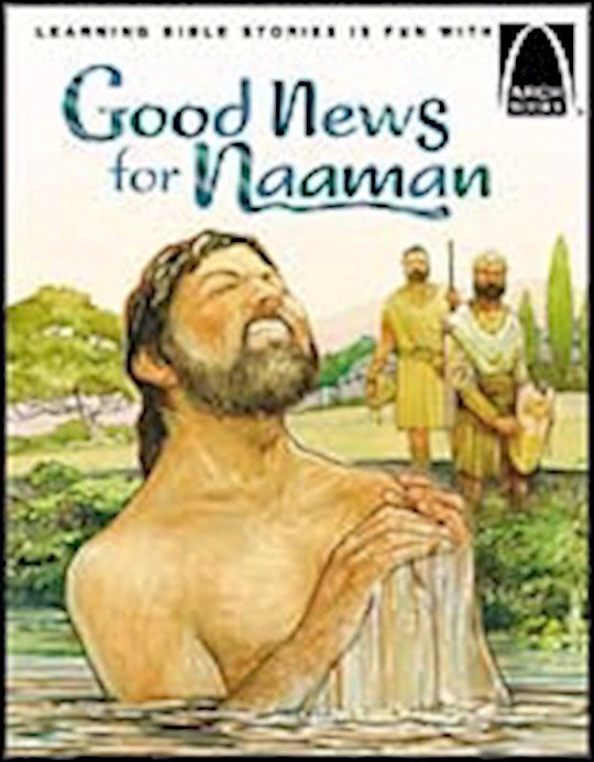 Good News For Naaman (Arch Books)