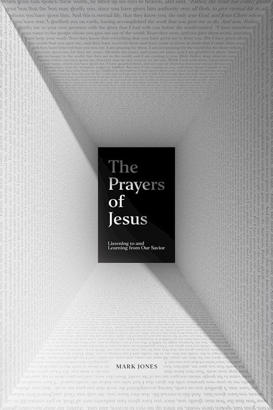 The Prayers Of Jesus