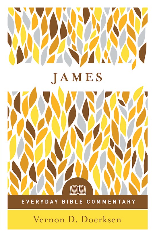 James (Everyday Bible Commentary)