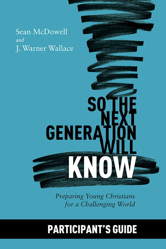So The Next Generation Will Know Participant&