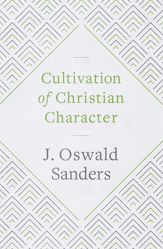 Cultivation Of Christian Character