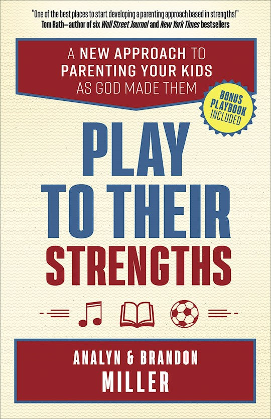 Play To Their Strengths