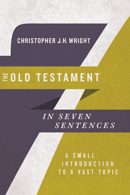 The Old Testament In Seven Sentences