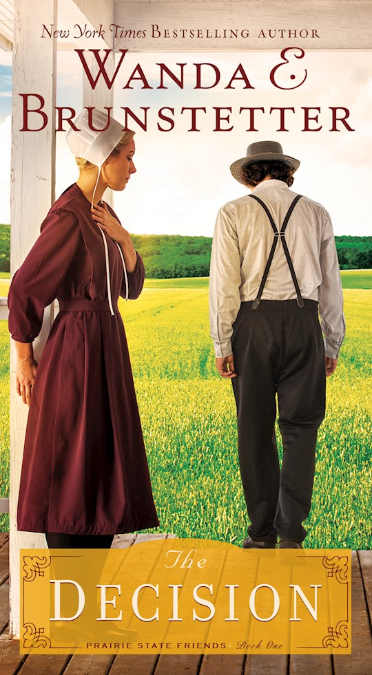 The Decision (Prairie State Friends
