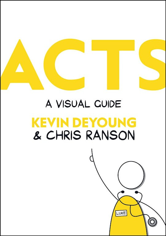 Acts: A Visual Guide
