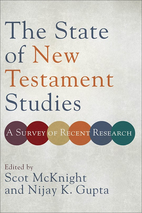 The State Of New Testament Studies