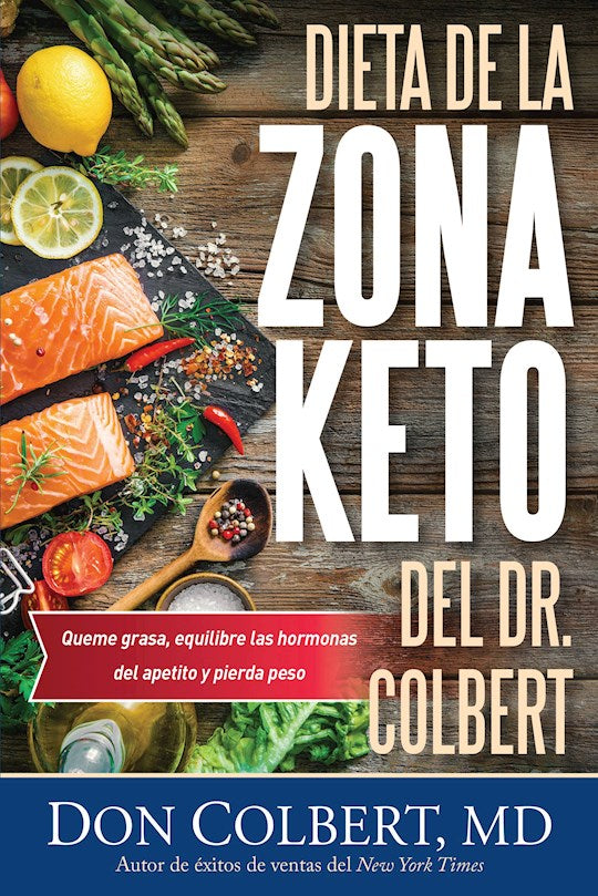 Dieta de la Zona Ceto del Dr. Colbert (Dr. Colbert&