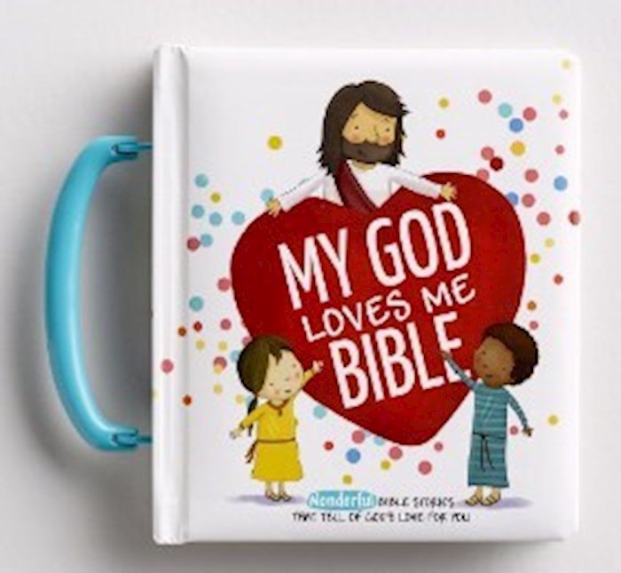 My God Loves Me Bible