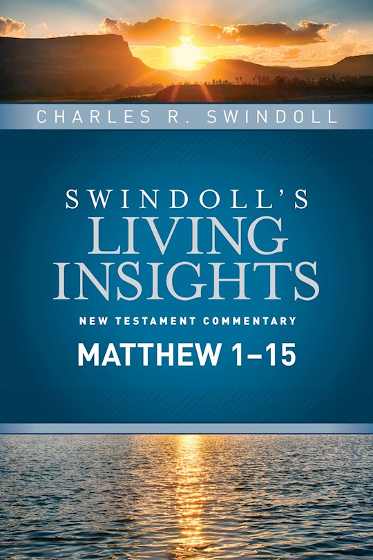 Insights On Matthew Part 1 (Swindoll&