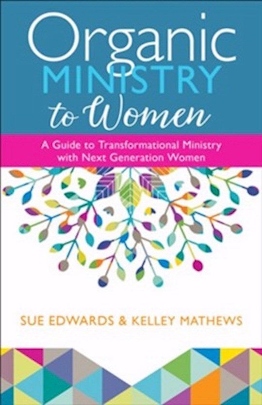 Organic Ministry To Women