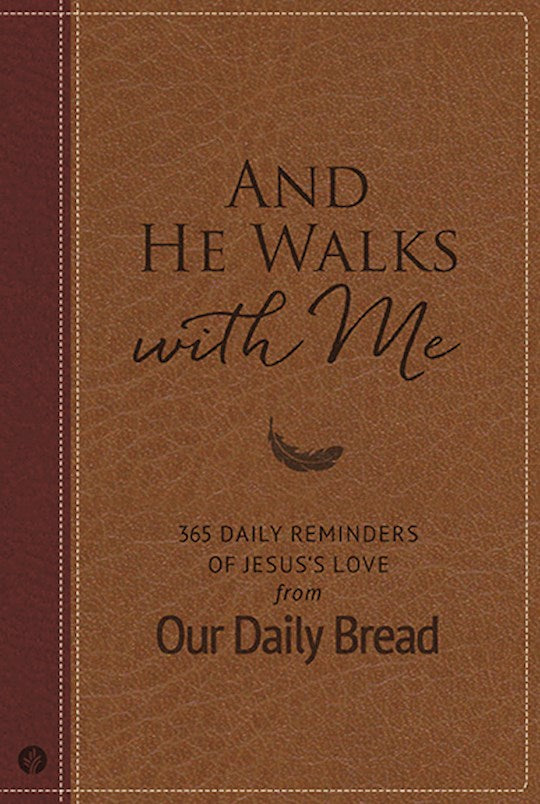 And He Walks With Me