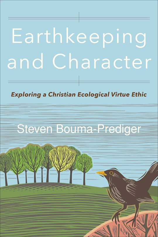 Earthkeeping And Character
