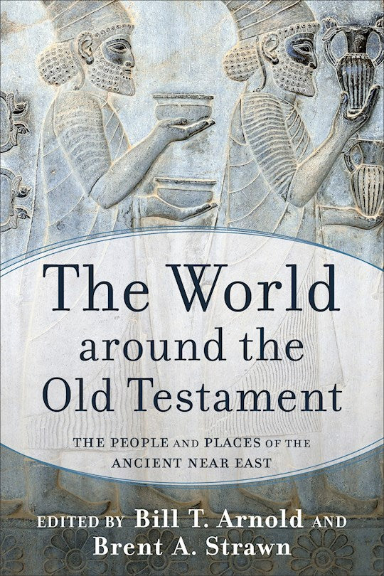 The World Around The Old Testament-Softcover