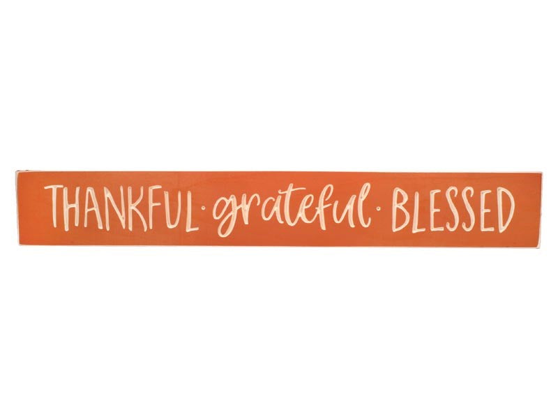 Sign-Engraved-Thankful Grateful Blessed-Terra Cotta (3 1/2 x 24)