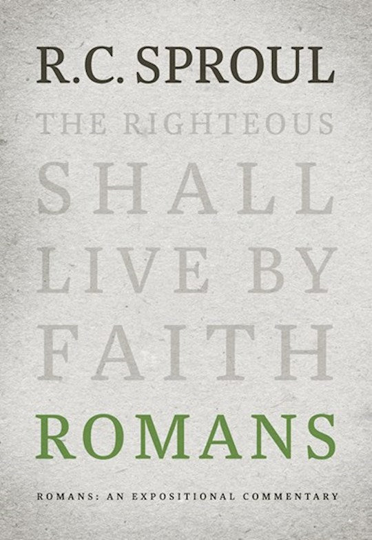 Romans: An Expositional Commentary