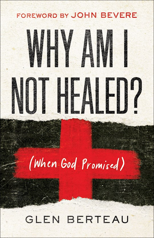 Why Am I Not Healed?