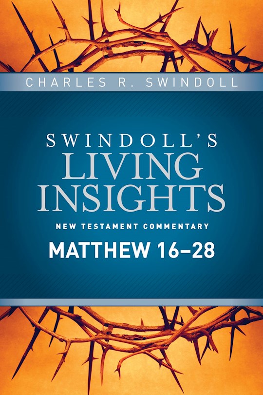 Insights On Matthew Part 2 (Swindoll&