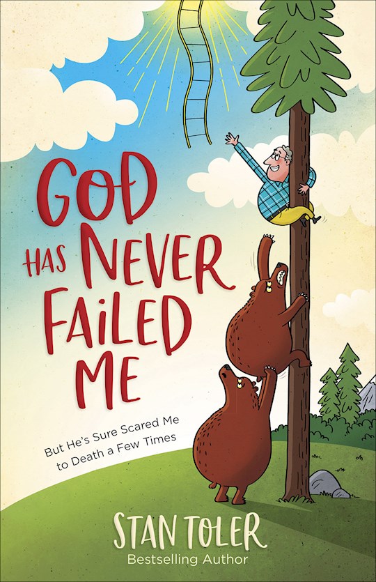 God Has Never Failed Me