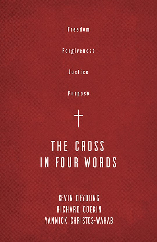 The Cross In Four Words