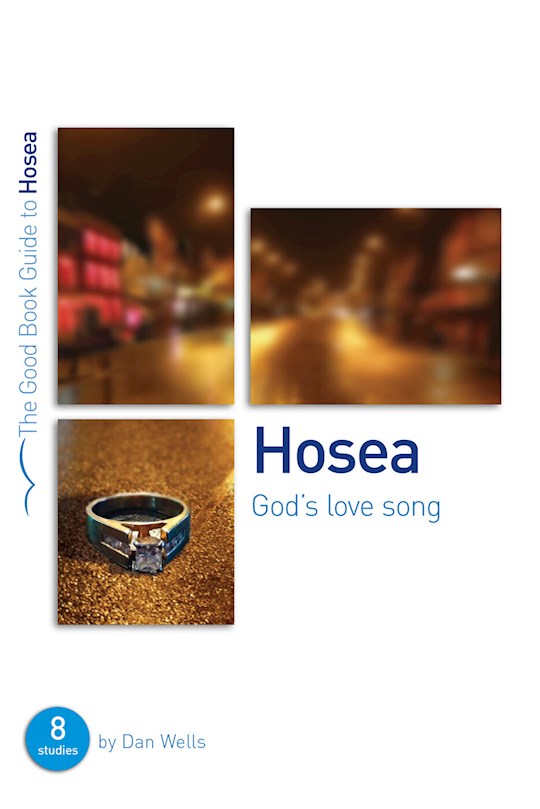 Hosea (The Good Book Guide)