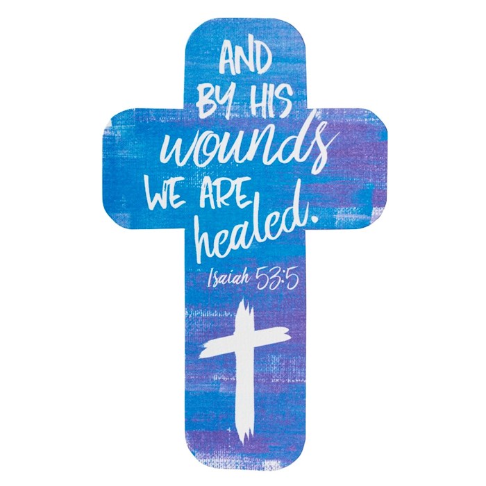 Bookmark-Cross-By His Wounds We Are Healed (Pack Of 12)