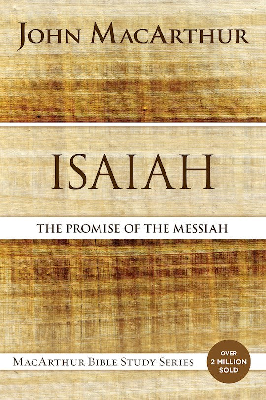 Isaiah (MacArthur Bible Studies) (Updated)