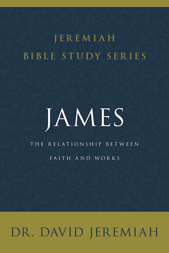 James (Jeremiah Bible Study Series)