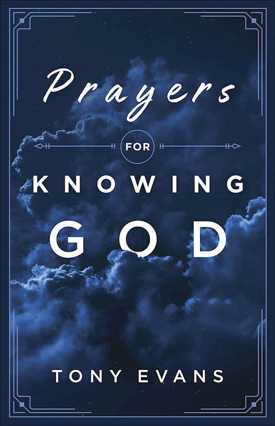 Prayers For Knowing God
