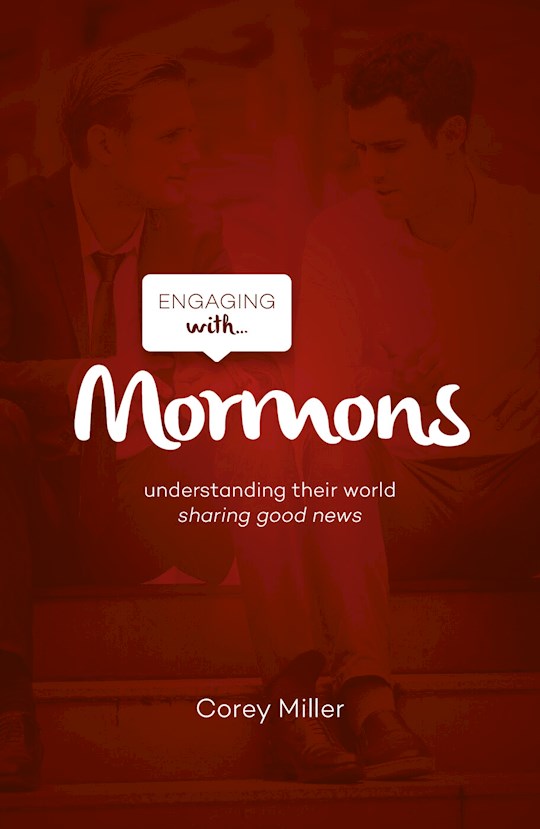 Engaging With Mormons