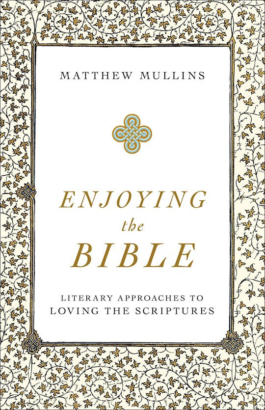Enjoying The Bible