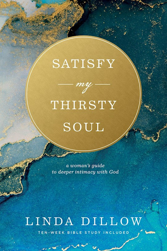 Satisfy My Thirsty Soul (Enlarged)