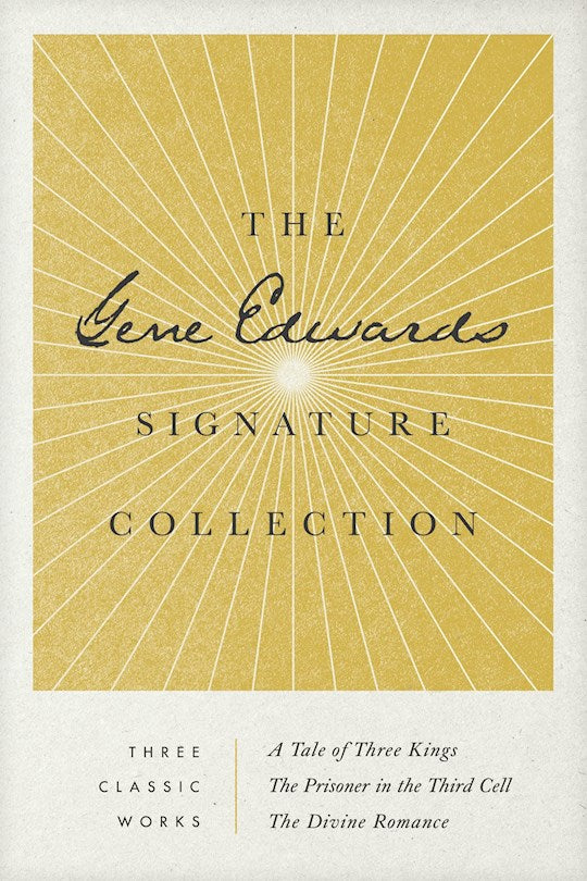 The Gene Edwards Signature Collection 3-in-1