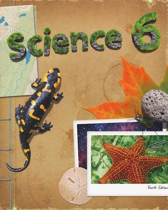 Science Grade 6 Student Text (4th Edition Copyright Update)