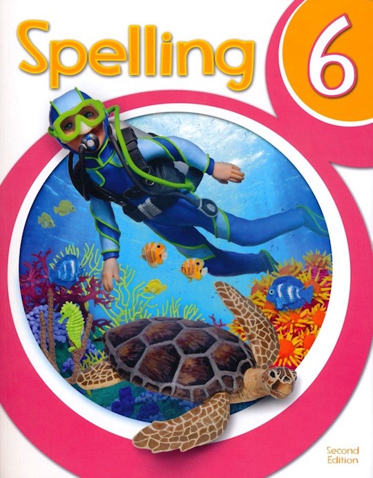 Spelling 6 Student Worktext (2nd Edition Copyright Update) (