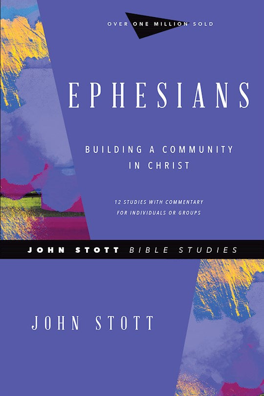 Ephesians (John Stott Bible Studies)